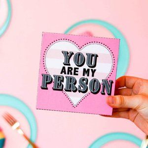 Happy Quote Box - You Are My Person